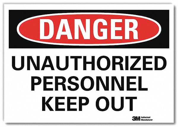 Danger Sign: Reflective Sheeting, Adhesive Sign Mounting, 7 in x 10 in Nominal Sign Size, Danger