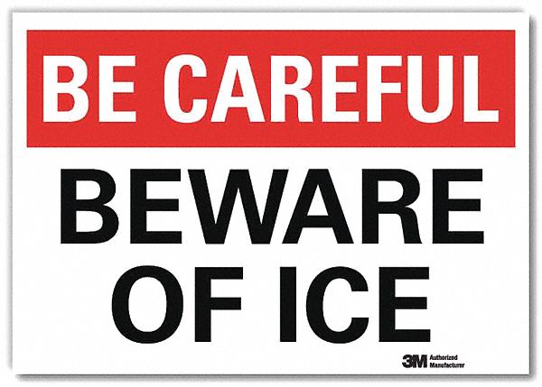Reflective  Icy Conditions Label: Aluminum, 10 in x 14 in Nominal Sign Size, Engineer Grade