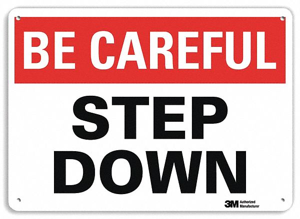 Safety Sign: Plastic, Mounting Holes Sign Mounting, 7 in x 10 in Nominal Sign Size, 0.055 in Thick