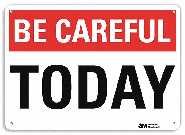 Safety Sign: Plastic, Mounting Holes Sign Mounting, 7 in x 10 in Nominal Sign Size, 0.055 in Thick