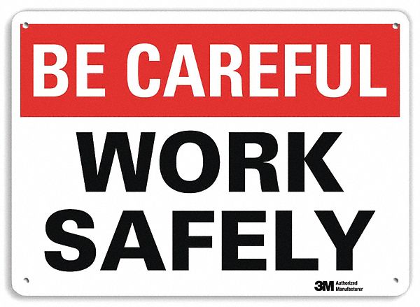 Safety Sign: Plastic, Mounting Holes Sign Mounting, 7 in x 10 in Nominal Sign Size, 0.055 in Thick