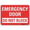 Emergency Door Do Not Block Signs