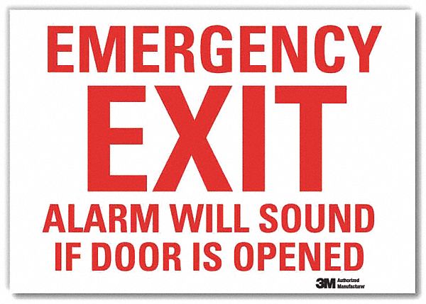EMERGENCY SIGN, REFLECTIVE SHEETING, ADHESIVE MOUNT, 7 X 10 IN, EMERGENCY EXIT ALARM WILL SOUND IF DOOR IS OPENED