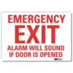 Emergency Exit Alarm Will Sound If Door Is Opened Signs