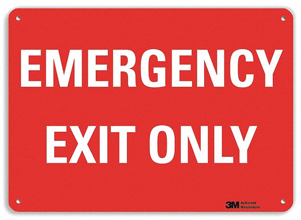 EMERGENCY SIGN, ALUMINUM, MOUNTING HOLES, 10 IN X 14 IN NOMINAL SIGN SIZE, EMERGENCY EXIT ONLY