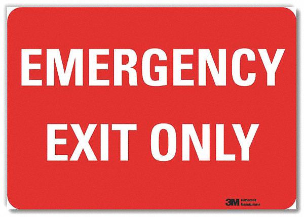 EMERGENCY SIGN, REFLECTIVE SHEETING, ADHESIVE MOUNT, 5 IN X 7 IN NOMINAL SIGN SIZE, EMERGENCY EXIT ONLY
