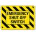 Emergency Shut Off Switch Signs