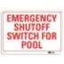 Emergency Shutoff Switch For Pool Signs