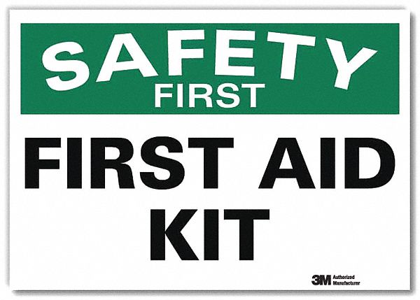 SAFETY DECAL, REFLECTIVE SHEETING, ADHESIVE MOUNT, 5 IN X 7 IN NOMINAL SIGN SIZE, FIRST AID KIT