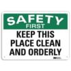 Housekeeping Signs - Grainger Industrial Supply