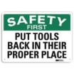 Safety First: Put Tools Back In Their Proper Place Signs
