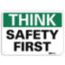 Think: Safety First Signs