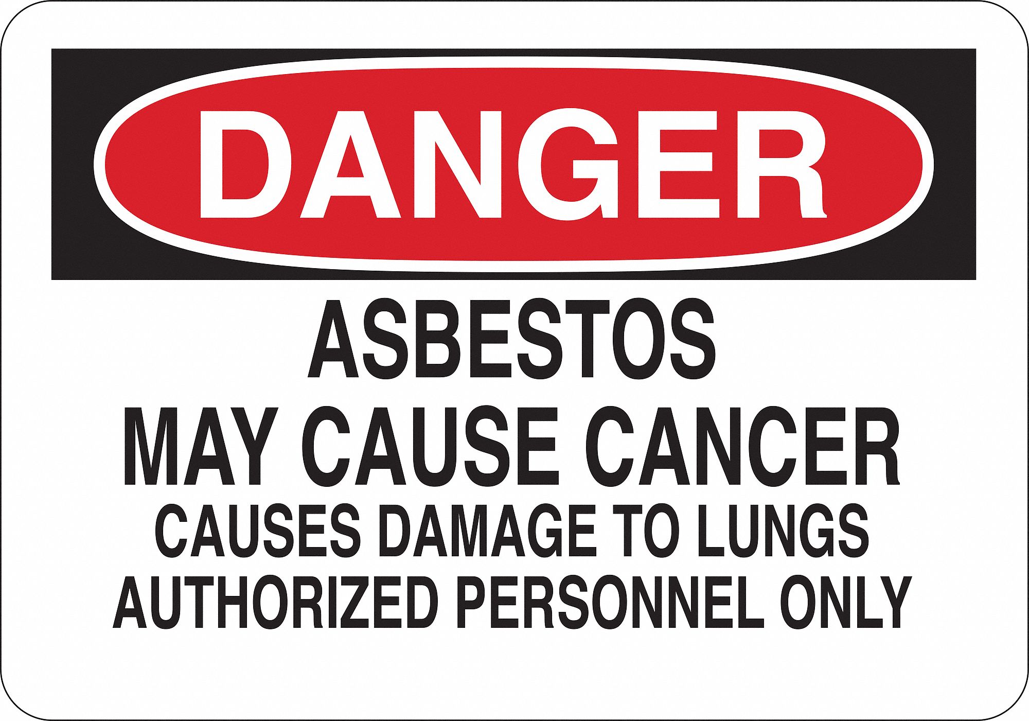 Danger Sign, Asbests May Cause Cncr, Vinyl