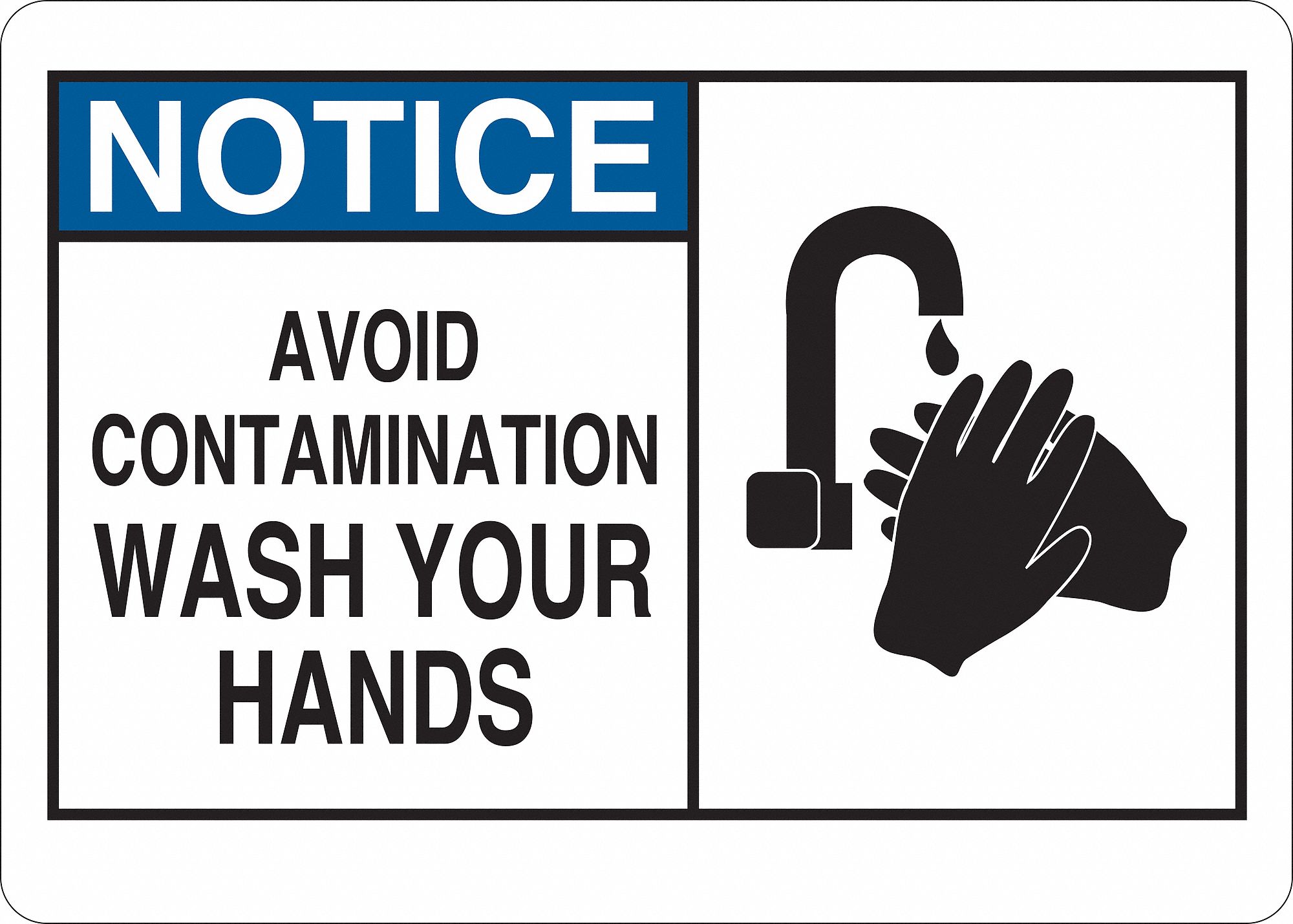 Notice Sign, Eng, Vinyl, Text and Symbol