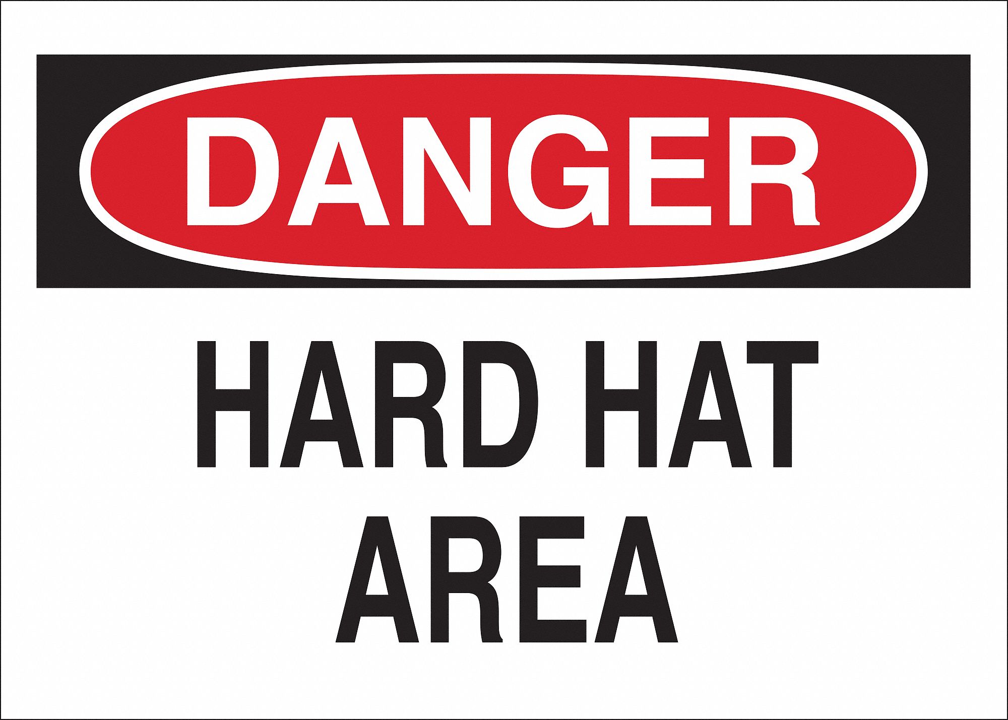 Danger Sign, Plastic, Hard Hat Area, 7 in H