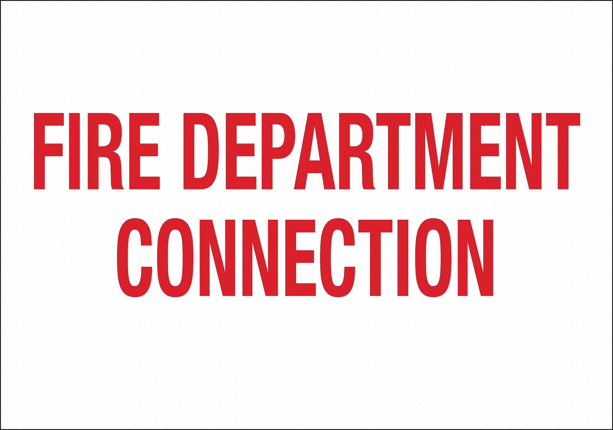 Fire Equipment Sign, 10inHx14inW, Plastic