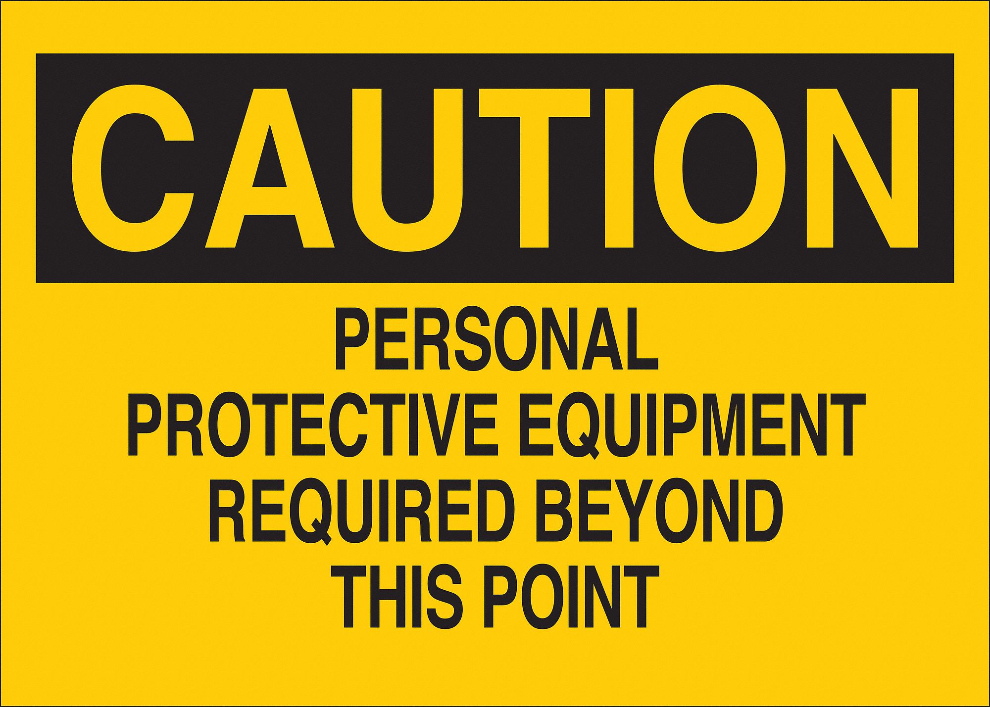 Caution Sign, Personal Protct, 7in.H, Pl