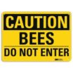 Caution: Bees Do Not Enter Signs