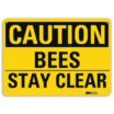 Caution: Bees Stay Clear Signs