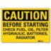 Caution: Before Starting Check Fuel, Oil, Filter Hydraulic, Batteries, Radiator Signs