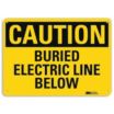 Caution: Buried Electric Line Below Signs