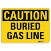 Caution: Buried Gas Line Signs