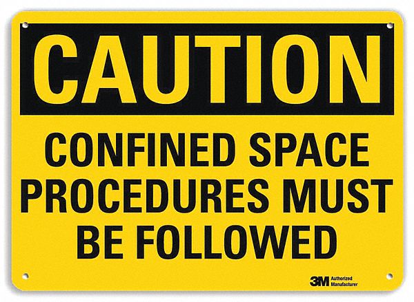 Caution Sign: Aluminum, Mounting Holes Sign Mounting, 10 in x 14 in Nominal Sign Size, 0.04 in Thick