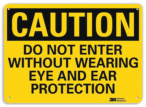 Caution Sign: Aluminum, Mounting Holes Sign Mounting, 10 in x 14 in Nominal Sign Size, 0.04 in Thick