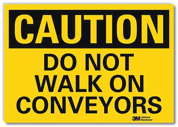 Safety Sign: Reflective Sheeting, Adhesive Sign Mounting, 7 in x 10 in Nominal Sign Size, Caution