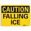 Caution: Falling Ice Signs