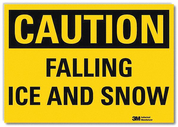 REFLECTIVE ICY CONDITIONS LABEL, PLASTIC, 7 IN X 10 IN NOMINAL SIGN SIZE, ENGINEER GRADE, FALLING ICE & SNOW