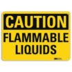 Caution: Flammable Liquids Signs