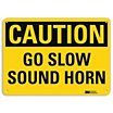 Caution: Go Slow Sound Horn Signs image