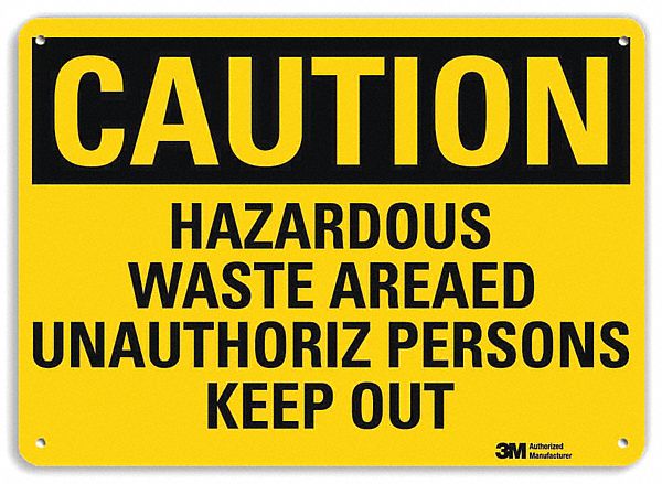 Caution Sign: Aluminum, Mounting Holes Sign Mounting, 10 in x 14 in Nominal Sign Size, 0.04 in Thick