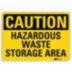 Caution: Hazardous Waste Storage Area Signs
