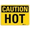 Caution: Hot Signs