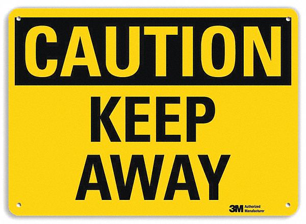 Safety Sign: Aluminum, Mounting Holes Sign Mounting, 7 in x 10 in Nominal Sign Size, Engineer Grade