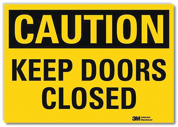 Safety Sign: Reflective Sheeting, Adhesive Sign Mounting, 7 in x 10 in Nominal Sign Size