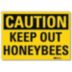 Caution: Keep Out Honeybees Signs