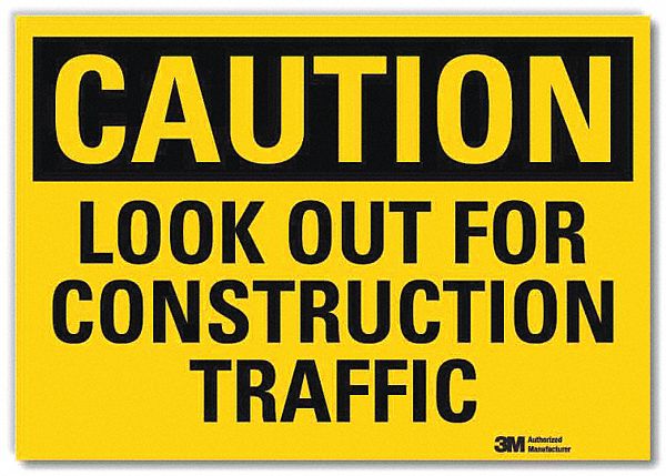 Caution Sign: Reflective Sheeting, Adhesive Sign Mounting, 10 in x 14 in Nominal Sign Size
