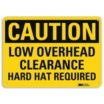 Caution: Low Overhead Clearance Hard Hat Required Signs
