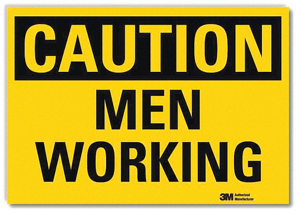 Safety Sign: Reflective Sheeting, Adhesive Sign Mounting, 7 in x 10 in Nominal Sign Size, Caution