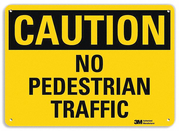 REFLECTIVE PEDESTRIAN TRAFFIC SIGN, PLASTIC, 7 IN X 10 IN NOMINAL SIGN SIZE, ENGINEER GRADE, NO PEDESTRIAN TRAFFIC