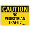 Caution: No Pedestrian Traffic Signs image