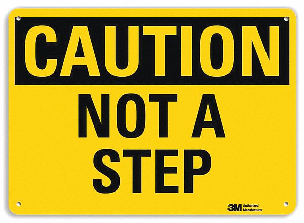 Safety Sign: Aluminum, Mounting Holes Sign Mounting, 7 in x 10 in Nominal Sign Size, Engineer Grade