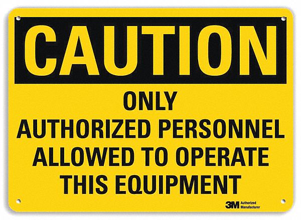 Safety Sign: Aluminum, Mounting Holes Sign Mounting, 10 in x 14 in Nominal Sign Size, Engineer Grade