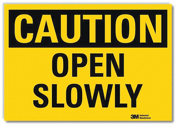 Safety Sign: Reflective Sheeting, Adhesive Sign Mounting, 7 in x 10 in Nominal Sign Size, Caution