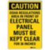 Caution: OSHA Regulations Area In Front Of Electrical Panel Must Be Kept Clear For 36 Inches Signs