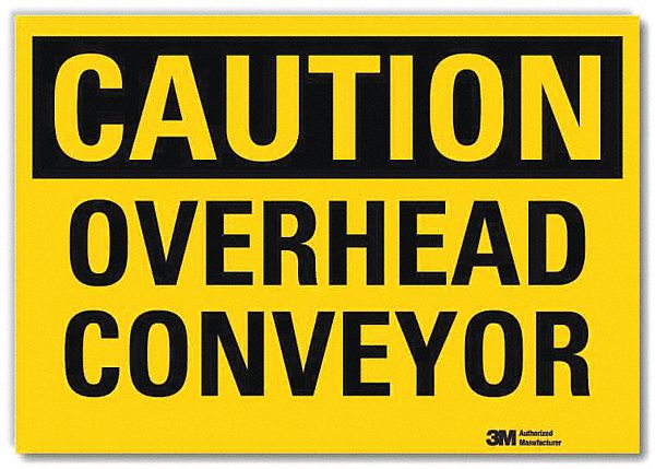 Safety Sign: Reflective Sheeting, Adhesive Sign Mounting, 7 in x 10 in Nominal Sign Size, Caution