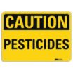 Caution: Pesticides Signs